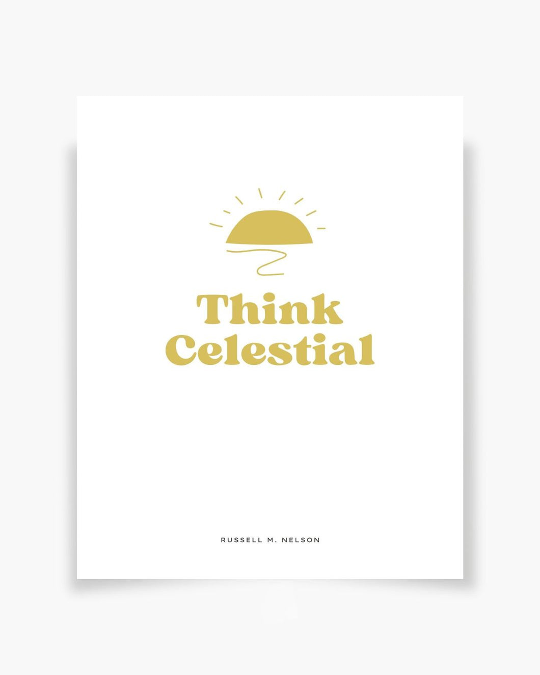 Think Celestial- printable